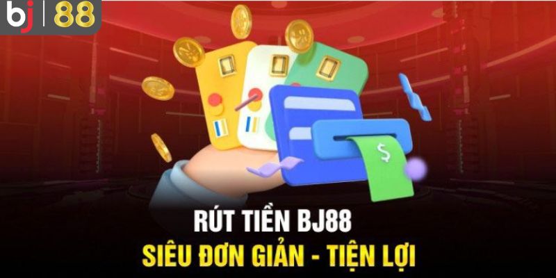 Quy trình rút tiền được chỉ dẫn chi tiết nhất 